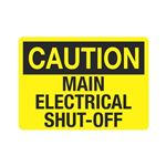 Caution Main Electrical Shut-Off Sign